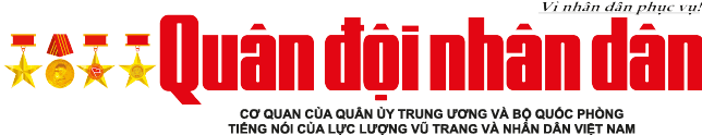 Báo Quân đội nhân dân | Tin tức quân đội, quốc phòng | Bảo vệ Tổ quốc