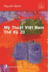 Sách mới “Mỹ thuật Việt Nam thế kỷ 20”