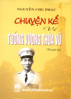 Những chuyện xúc động về người Chỉ huy trưởng mặt trận Hà Nội