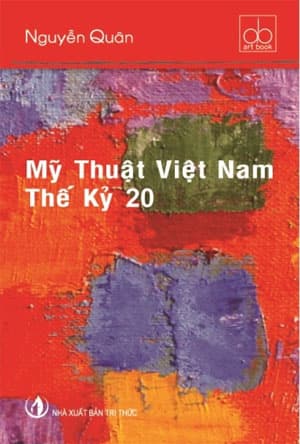 Sách mới “Mỹ thuật Việt Nam thế kỷ 20”
