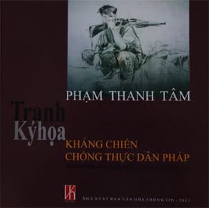Tập tranh ký hoạ của chiến sĩ Điện Biên Phạm Thanh Tâm