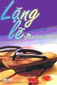 Tái bản “Lặng lẽ yêu cô suốt đời”