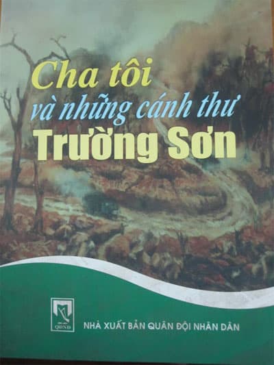 Cha tôi và những cánh thư Trường Sơn