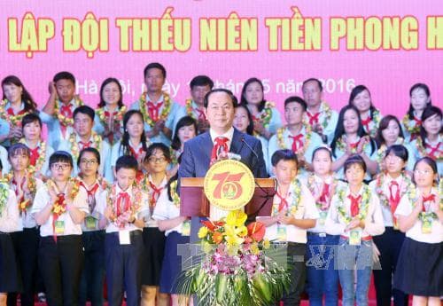 Bài phát biểu của Chủ tịch nước Trần Đại Quang tại Lễ mít-tinh kỷ niệm 75 năm Ngày thành lập Đội Thiếu niên Tiền phong Hồ Chí Minh