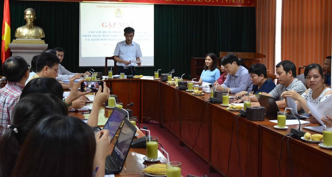 Tổng Liên đoàn Lao động Việt Nam gặp mặt báo chí và giao ban báo chí quý II năm 2017