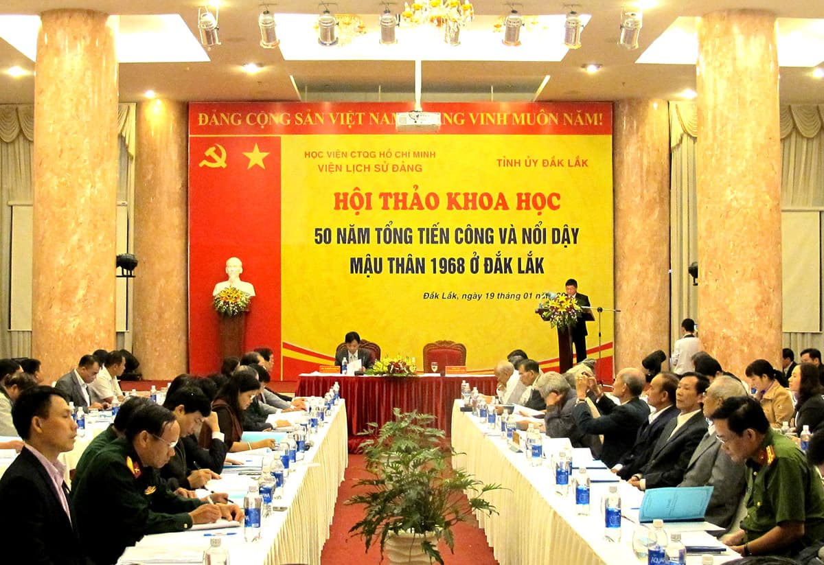 Hội thảo khoa học “50 năm Tổng tiến công và nổi dậy Mậu Thân 1968 ở Đắc Lắc”