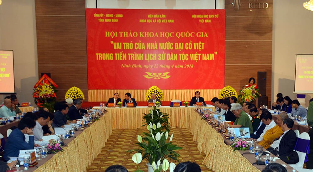 Hội thảo khoa học quốc gia “Vai trò của Nhà nước Đại Cồ Việt trong tiến trình lịch sử dân tộc Việt Nam”