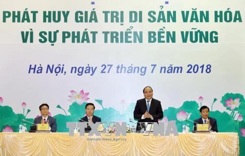 Thủ tướng Chính phủ Nguyễn Xuân Phúc: Phải làm cho các di sản hồi sinh, sống động