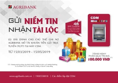 Cùng Agribank "Gửi niềm tin, nhận tài lộc"