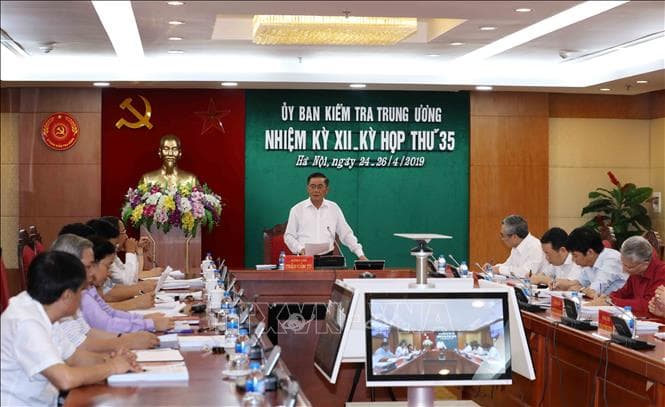Kết luận của Kỳ họp 35 của Ủy ban Kiểm tra Trung ương