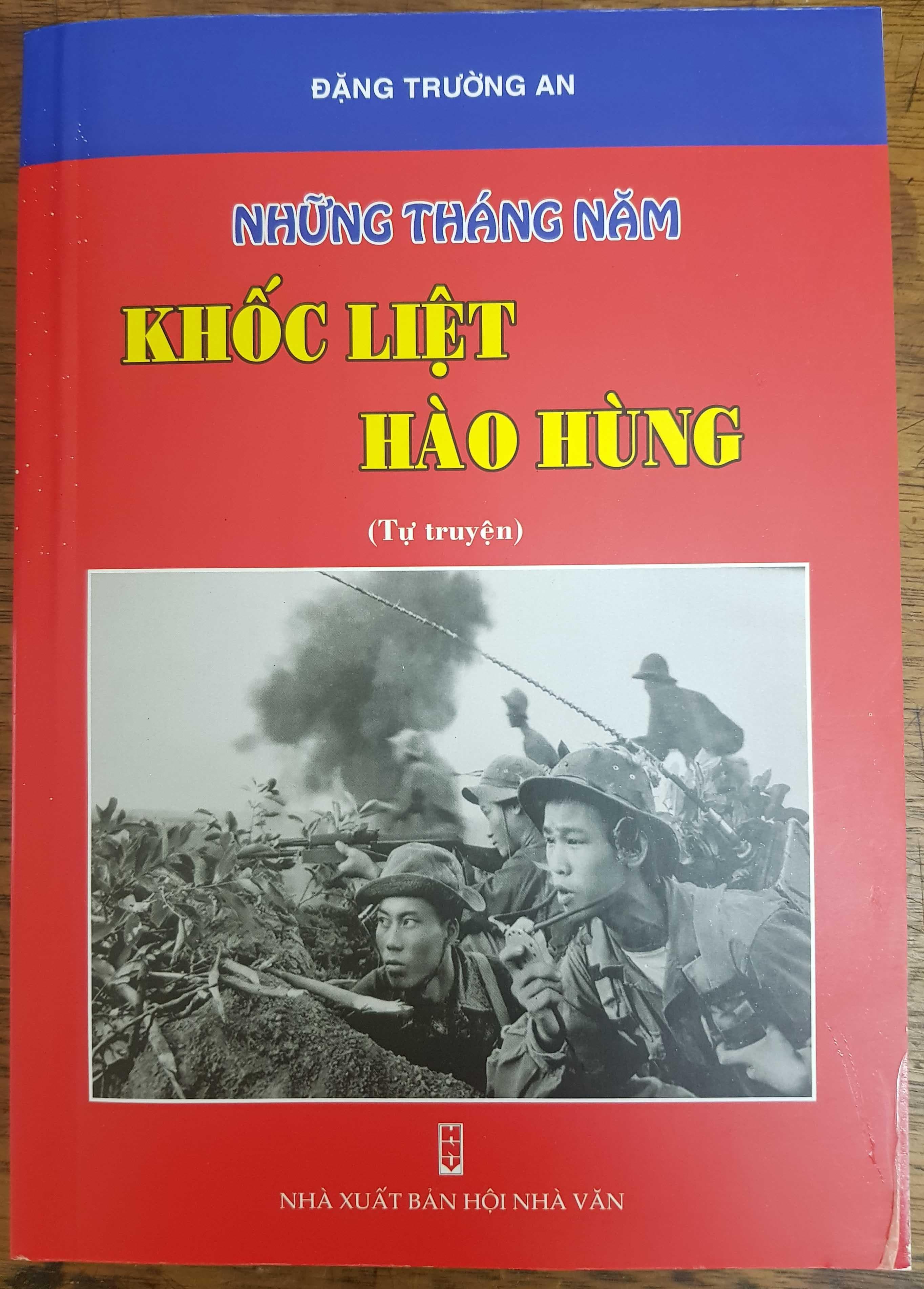 Những tháng năm khốc liệt hào hùng