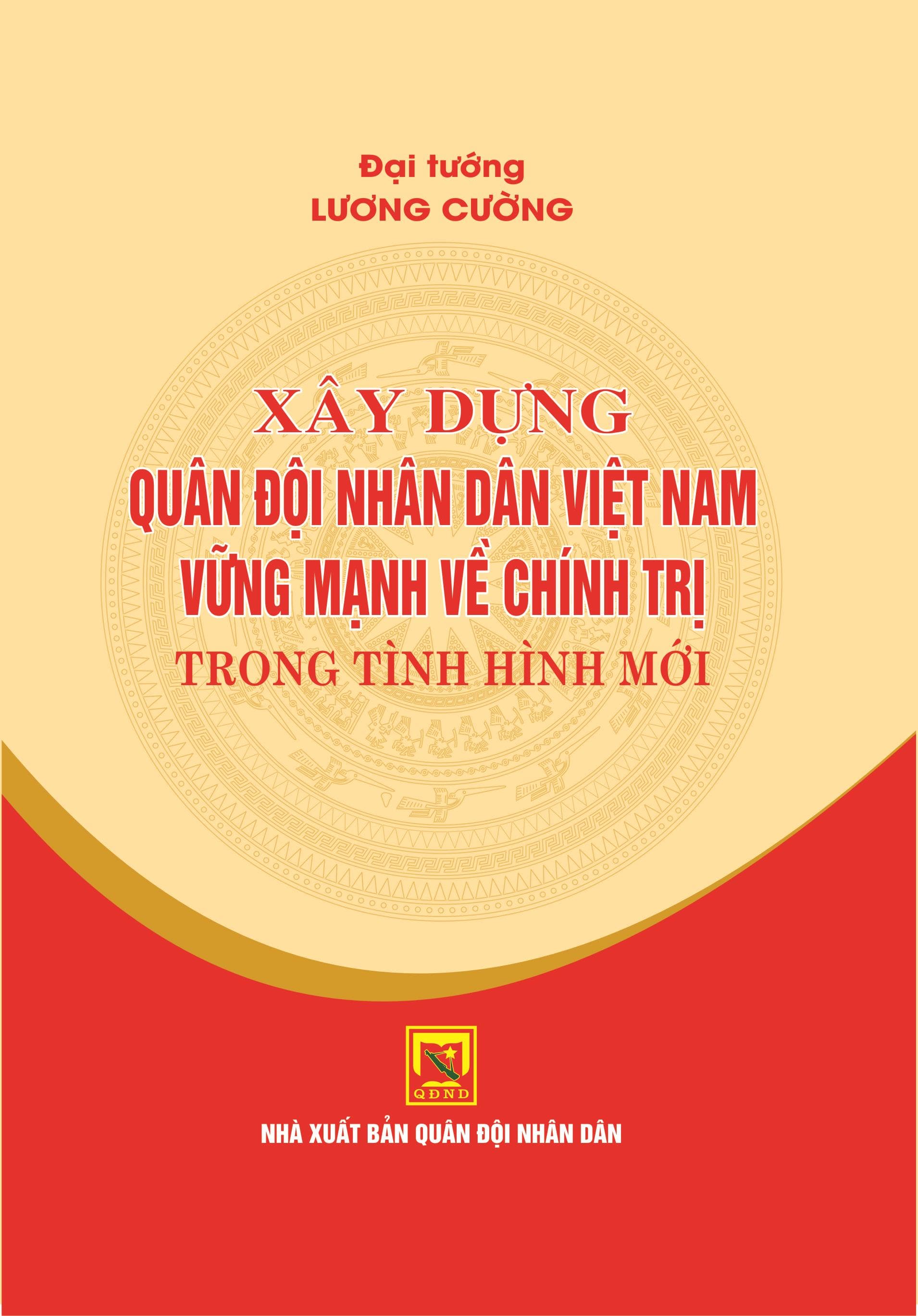 Hai cuốn sách quý về xây dựng quân đội trong tình hình mới