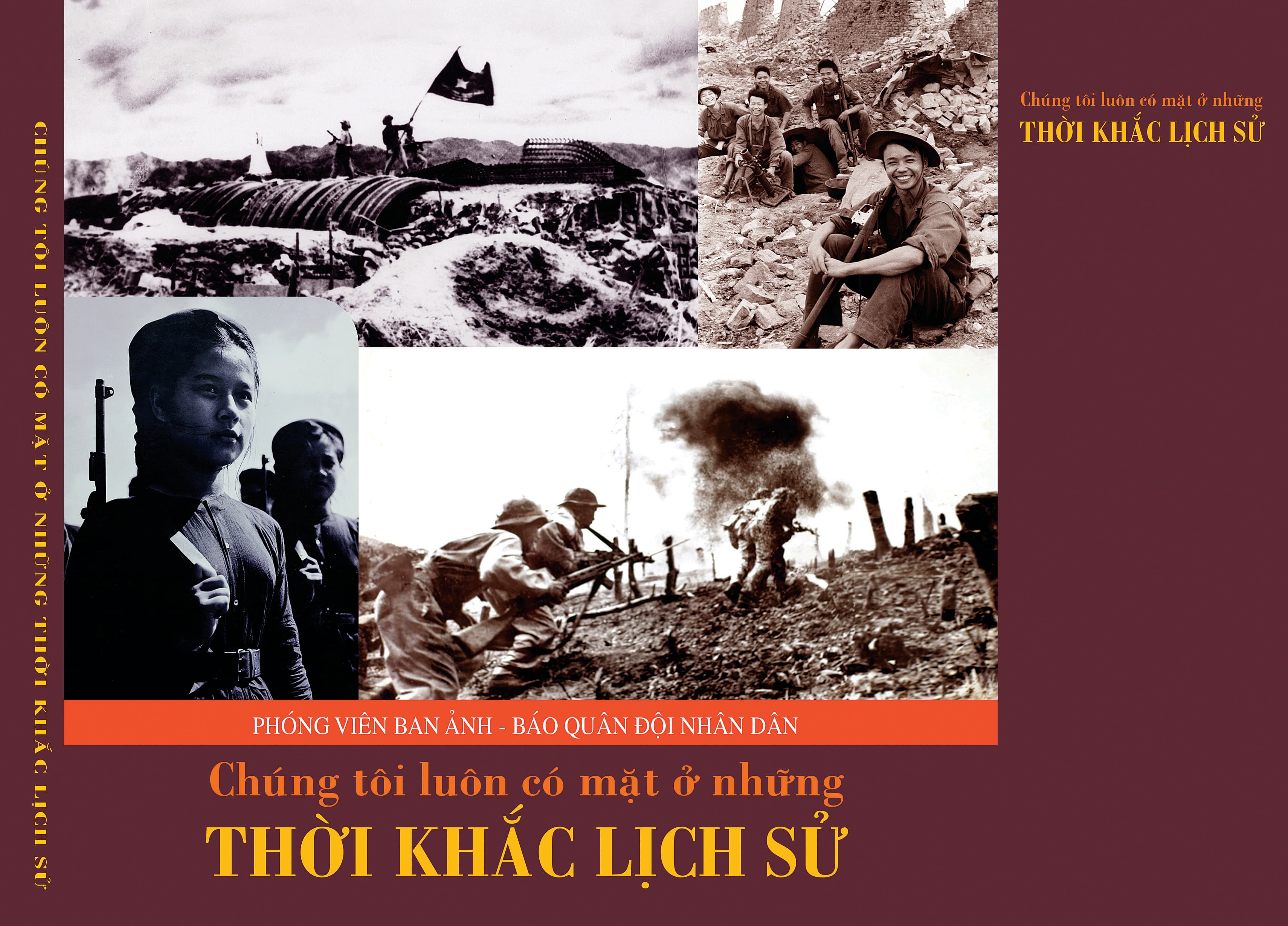 Niềm tự hào "luôn có mặt ở những thời khắc lịch sử"