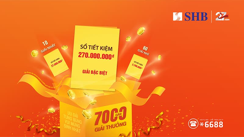 Mừng sinh nhật 27 tuổi, Ngân hàng SHB mang “cơn mưa” quà tặng cho khách hàng