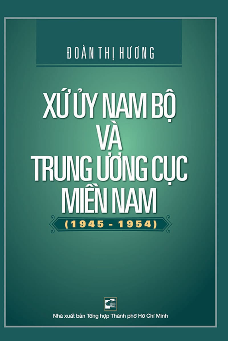 Hiểu thêm về cơ quan lãnh đạo của Đảng ở miền Nam