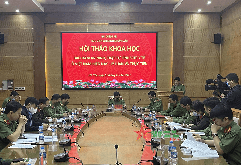 Học viện An ninh nhân dân tổ chức Hội thảo về bảo đảm an ninh, trật tự lĩnh vực y tế