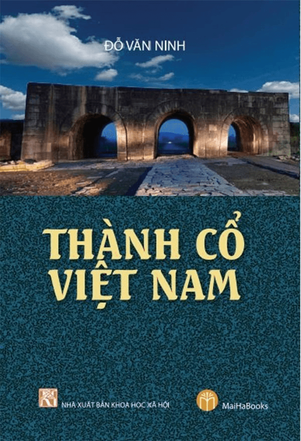 Góp phần tôn vinh giá trị thành cổ Việt Nam