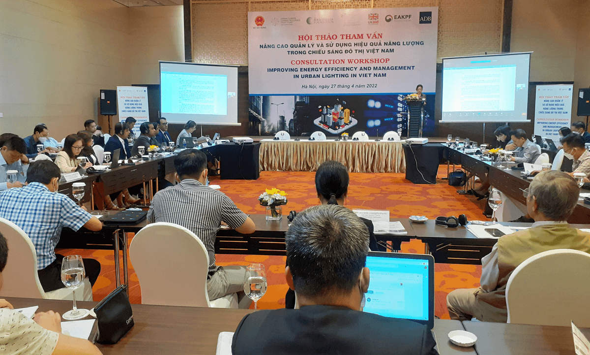 Hội thảo tham vấn dự án nâng cao hiệu quả quản lý và sử dụng năng lượng trong chiếu sáng đô thị tại Việt Nam