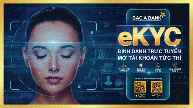 BAC A BANK chính thức ra mắt giải pháp định danh điện tử-eKYC trên Mobile Banking