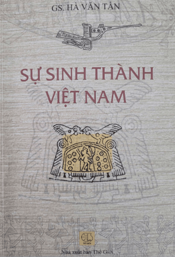Yêu lịch sử dân tộc từ “Sự sinh thành Việt Nam”