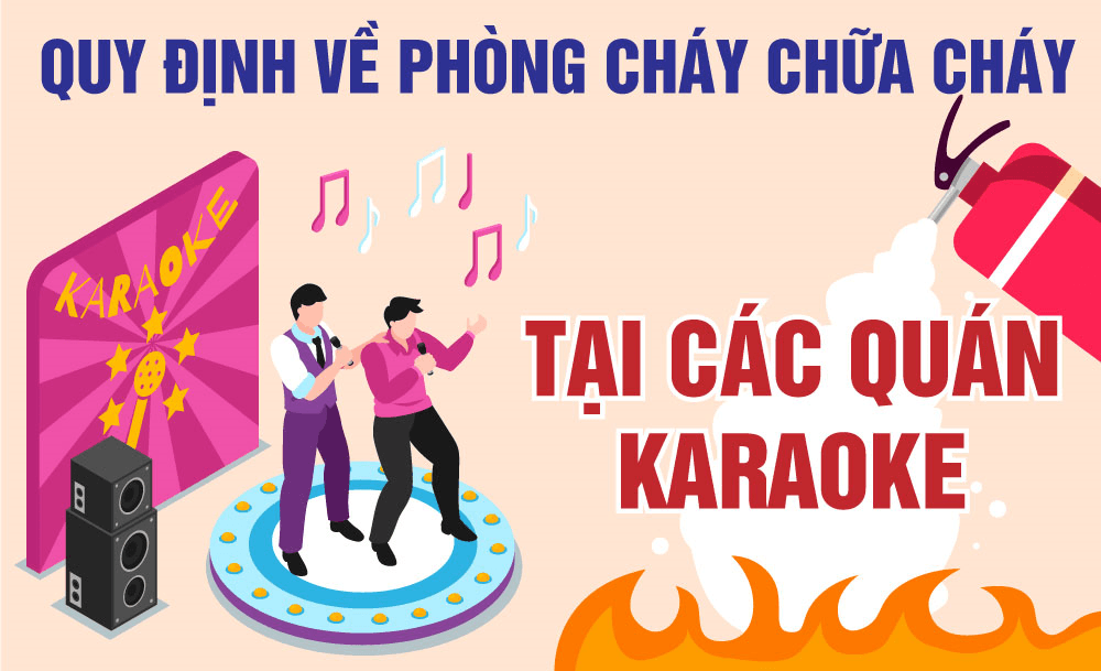 Quy định về phòng cháy chữa cháy tại các cơ sở kinh doanh karaoke