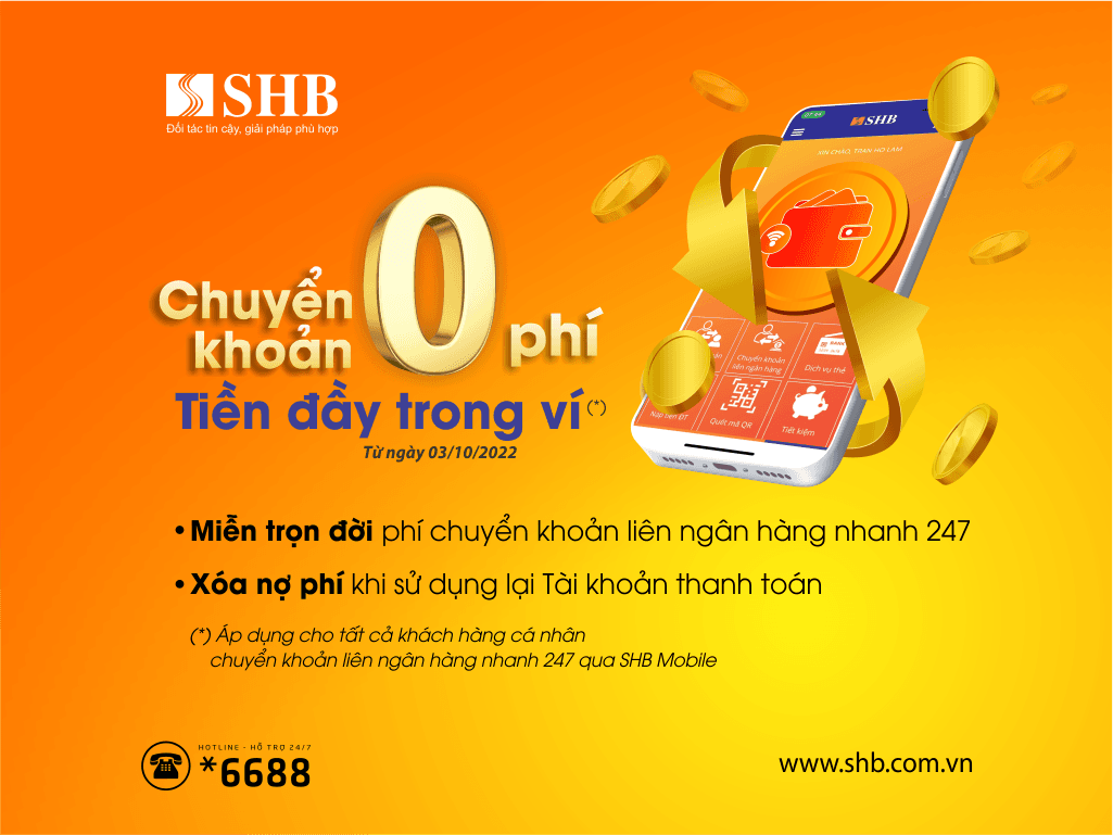 Chuyển khoản không phí-Tiền đầy trong ví cùng SHB