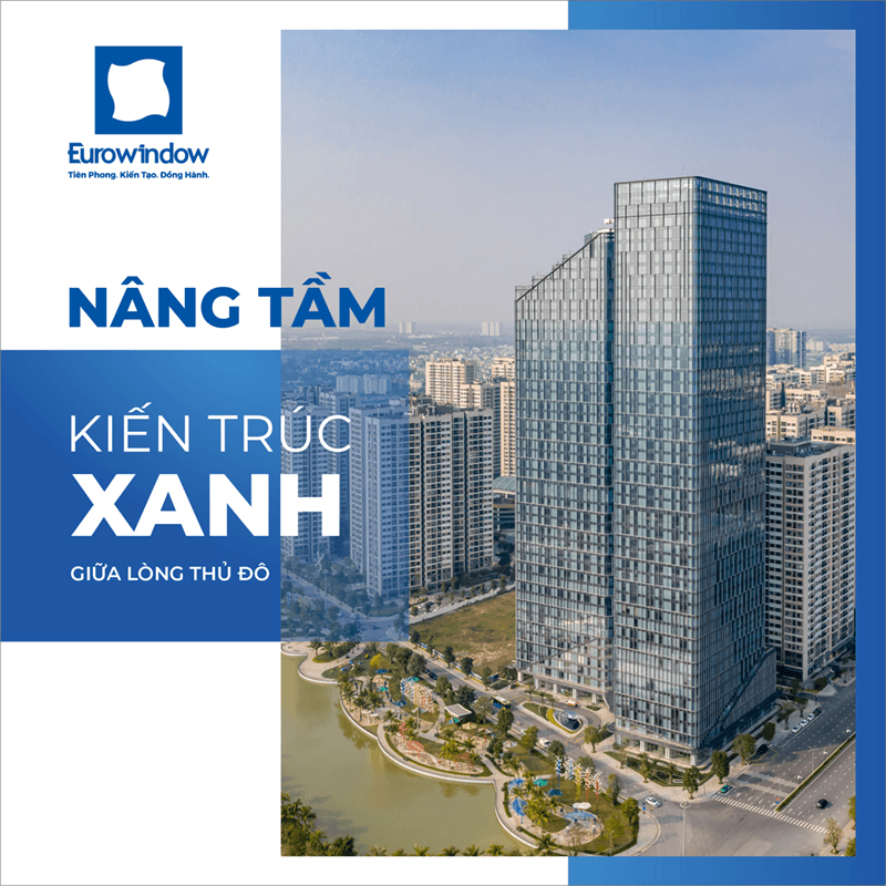Thúc đẩy phát triển công trình xanh - Vai trò tích cực của doanh nghiệp ngành vật liệu xây dựng