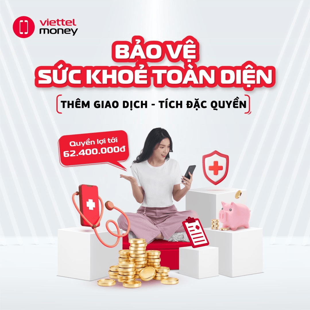 Viettel Money - giải pháp bảo vệ sức khỏe toàn diện