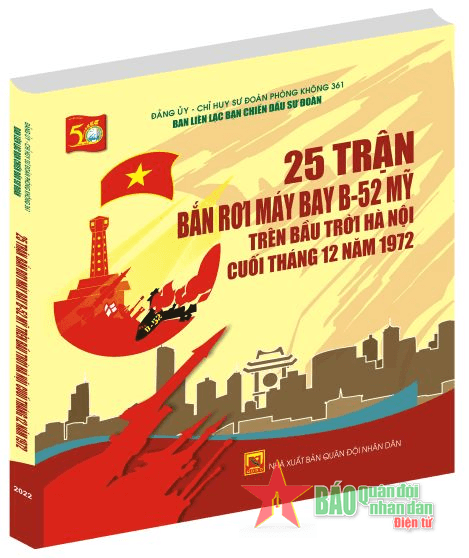 25 trận bắn rơi máy bay B-52 Mỹ trên bầu trời Hà Nội