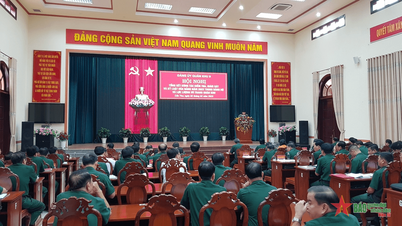 Đảng ủy Quân khu 9 triển khai toàn diện, thực hiện tốt nhiệm vụ kiểm tra, giám sát, kỷ luật của Đảng