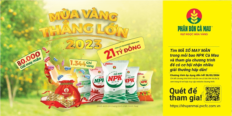 Mùa vàng thắng lớn 2023: "Chọn NPK Cà Mau-Trúng vàng bao la"