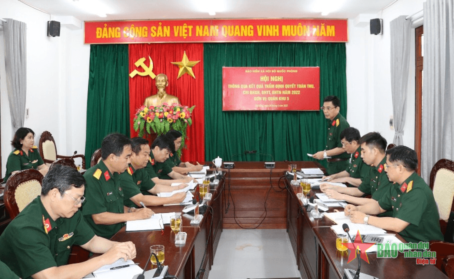 Quân khu 5: Hoàn thành tốt chỉ tiêu thu, chi bảo hiểm xã hội, bảo hiểm y tế, bảo hiểm thất nghiệp năm 2022