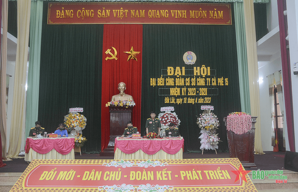 Quân khu 5: Đại hội đại biểu Công đoàn cơ sở Công ty Cà phê 15 nhiệm kỳ 2023-2028