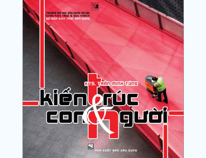 Làm rõ sự tương tác giữa kiến trúc và con người
