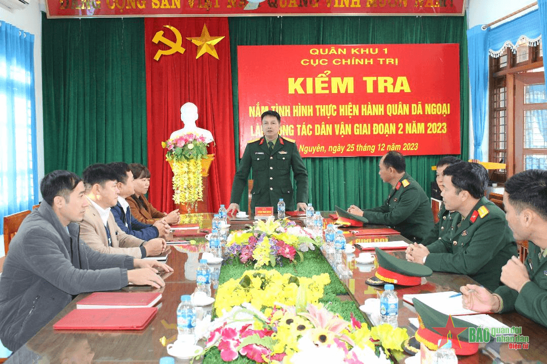 Quân khu 1 kiểm tra nắm tình hình hoạt động dân vận của các đơn vị