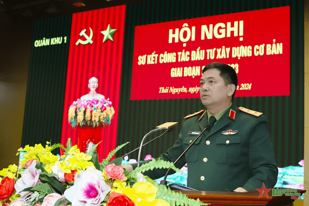 Quân khu 1 sơ kết công tác xây dựng cơ bản giai đoạn 2021-2023