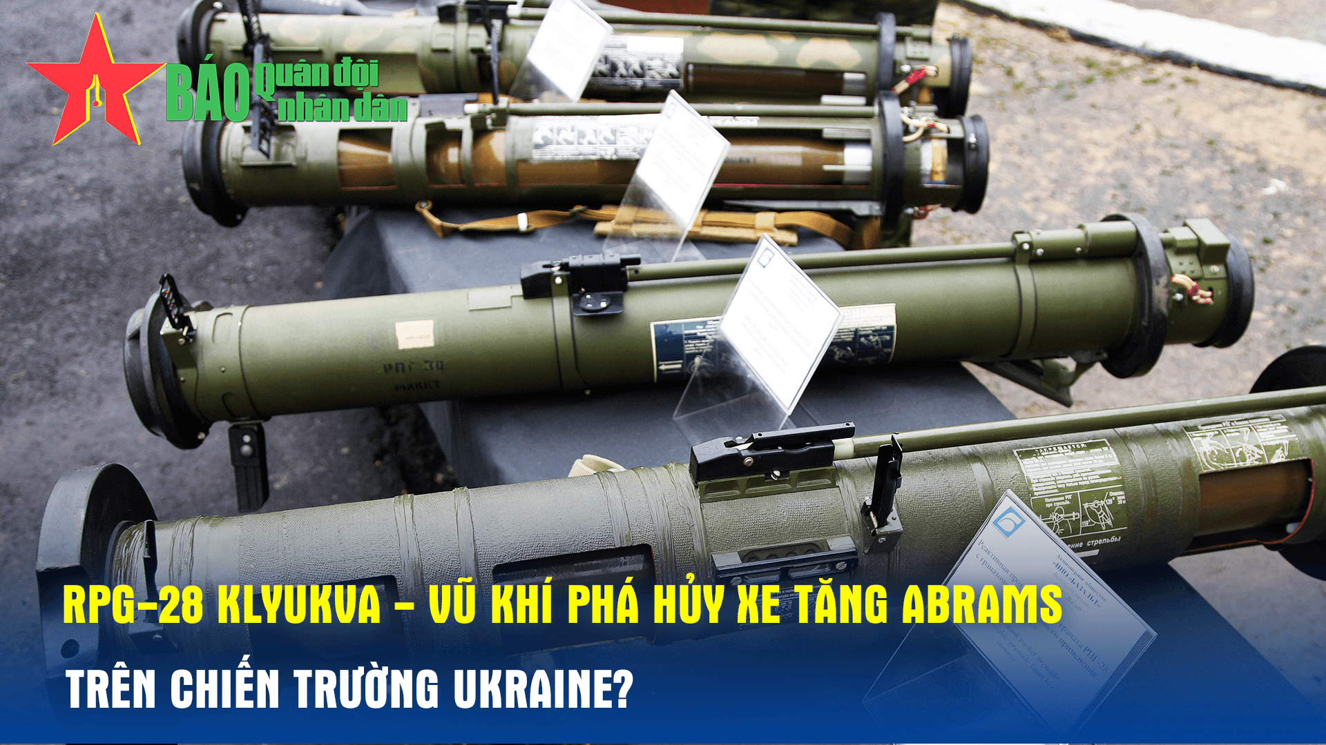 RPG-28 Klyukva - Vũ khí phá hủy xe tăng Abrams trên chiến trường Ukraine?