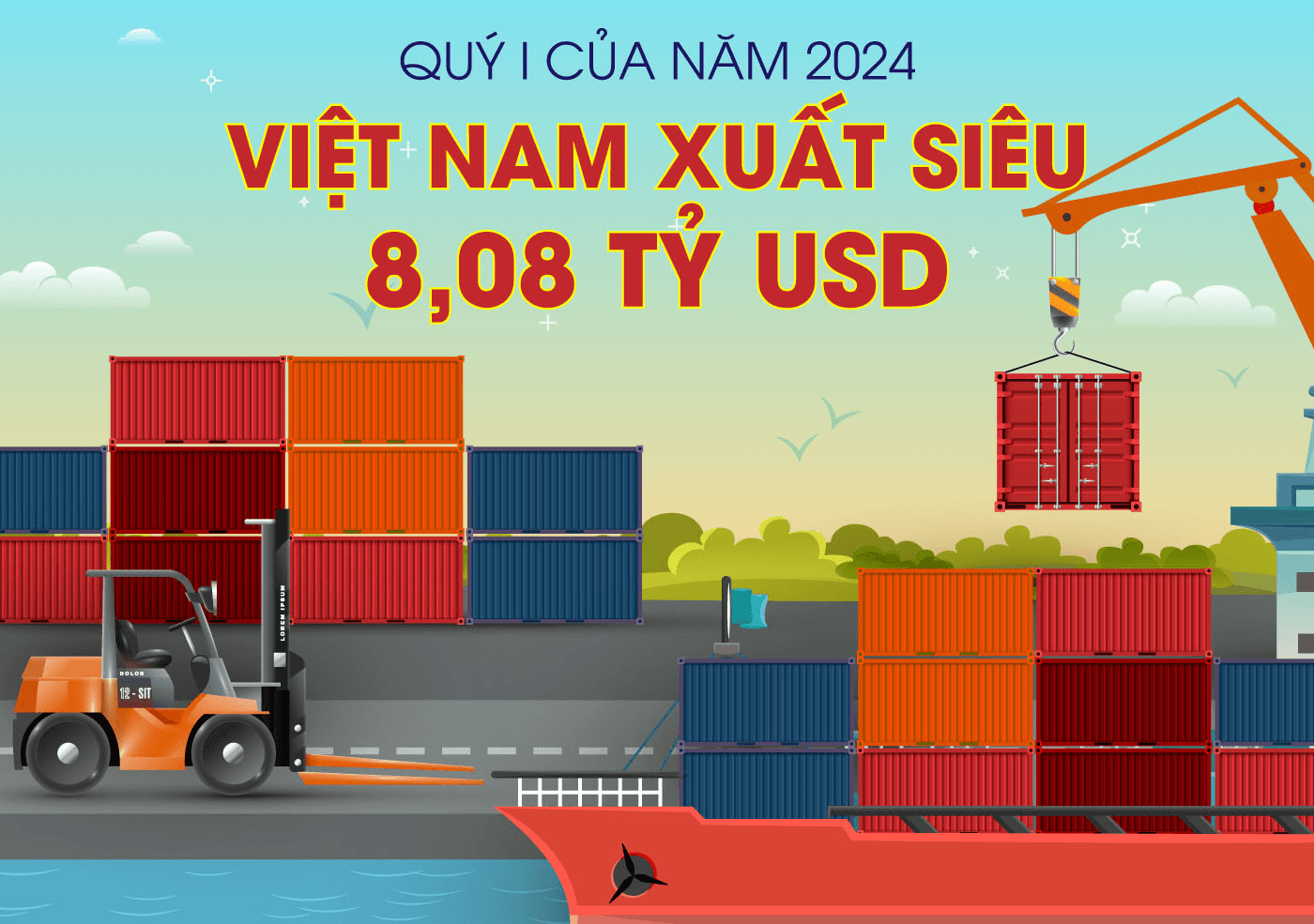 Việt Nam xuất siêu 8,08 tỷ USD trong quý I của năm 2024