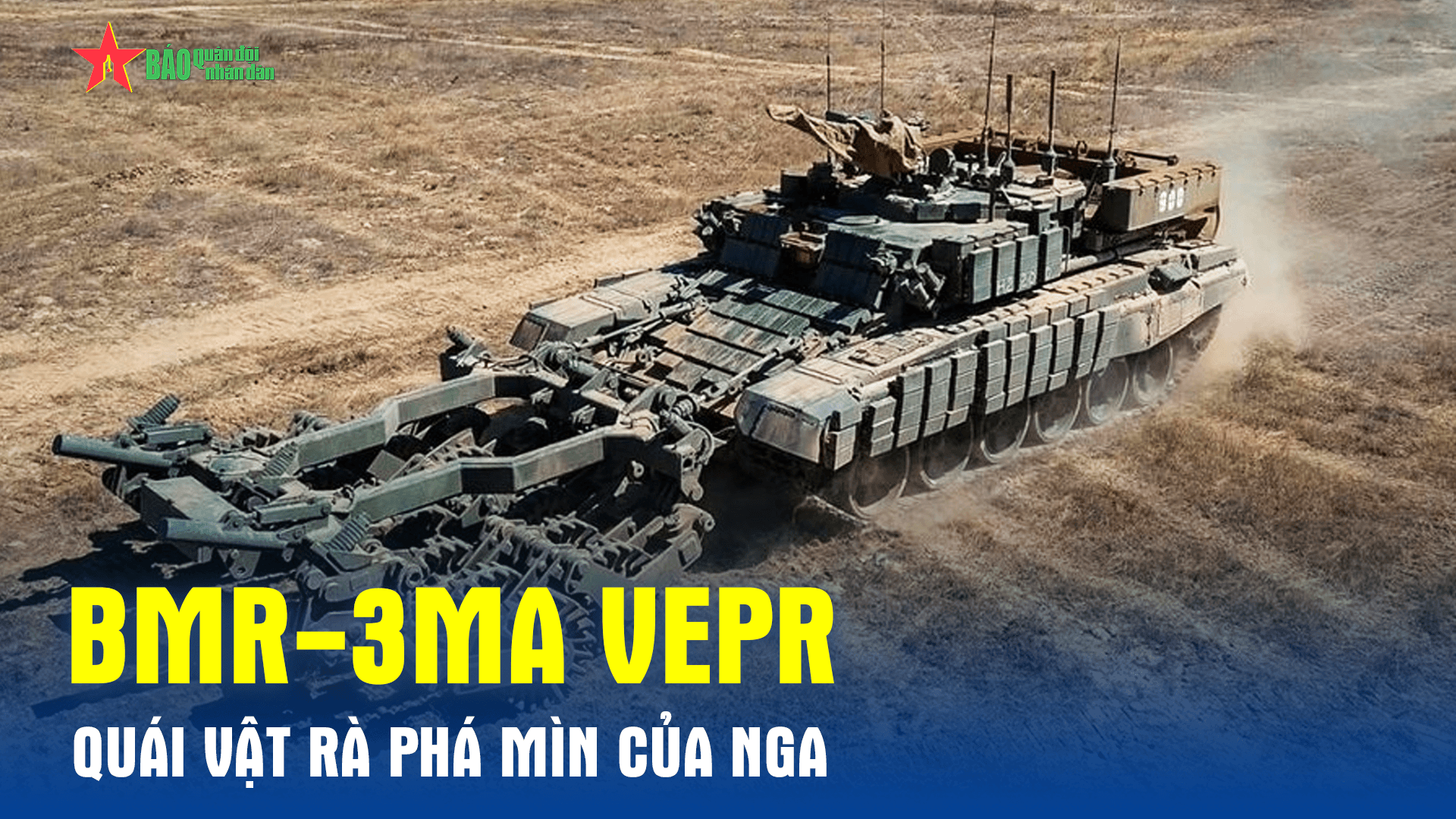 BMR-3MA Vepr - "Quái vật" rà phá mìn của Nga