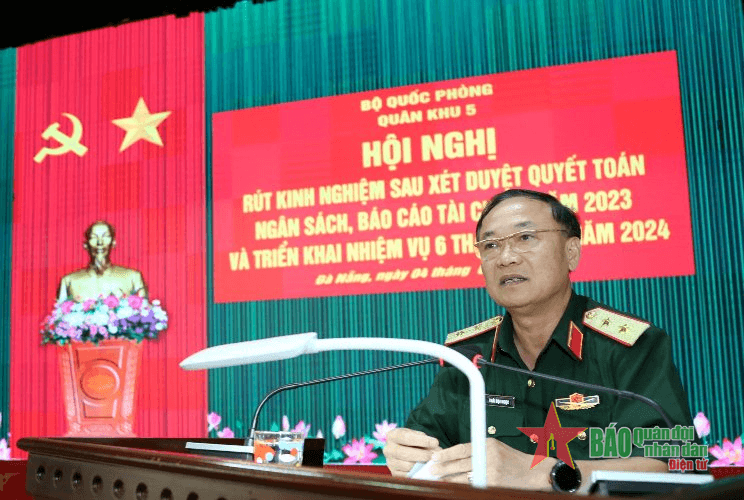 Quân khu 5 triển khai nhiệm vụ công tác tài chính 6 tháng cuối năm 2024