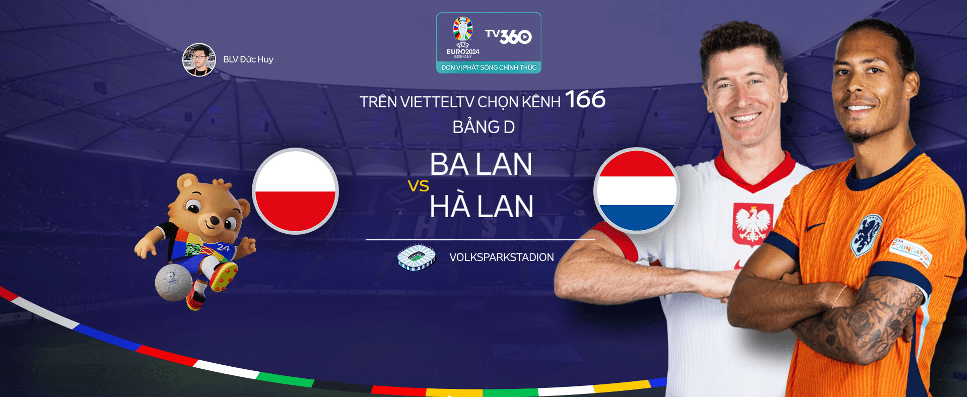 Link xem trực tiếp Hà Lan và Ba Lan (bảng D Euro 2024)