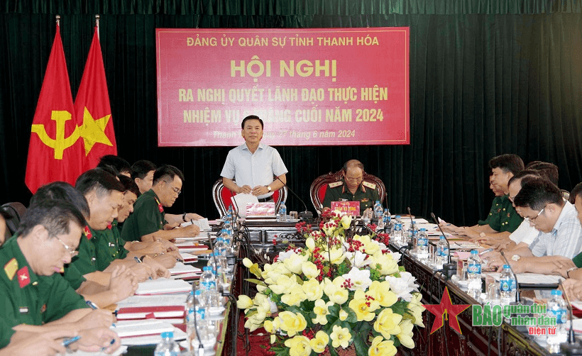 Đảng ủy Quân sự Thanh Hóa: Nắm chắc tình hình địa bàn, không để bị động, bất ngờ