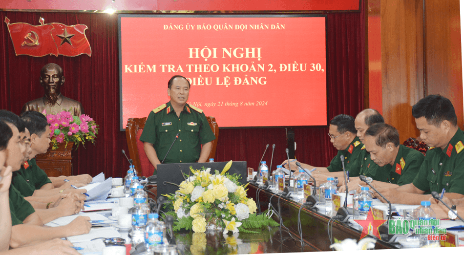 Đảng ủy Báo Quân đội nhân dân thực hiện kiểm tra theo khoản 2, Điều 30 Điều lệ Đảng