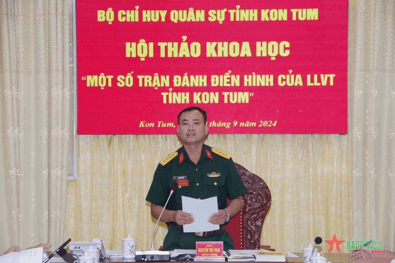 Hội thảo khoa học “Một số trận đánh điển hình của lực lượng vũ trang tỉnh Kon Tum trong kháng chiến”