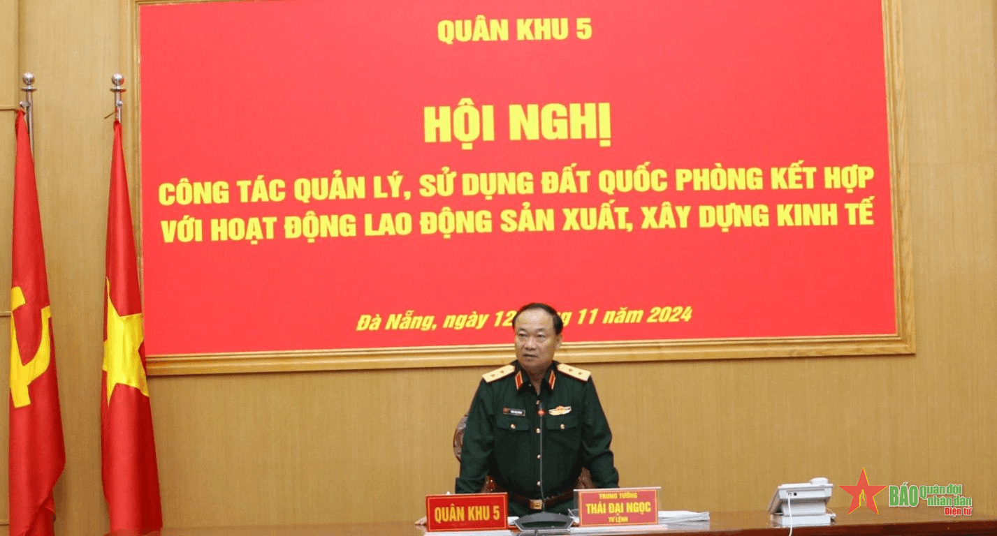 Quân khu 5: Hội nghị công tác quản lý, sử dụng đất quốc phòng kết hợp với lao động sản xuất, xây dựng kinh tế