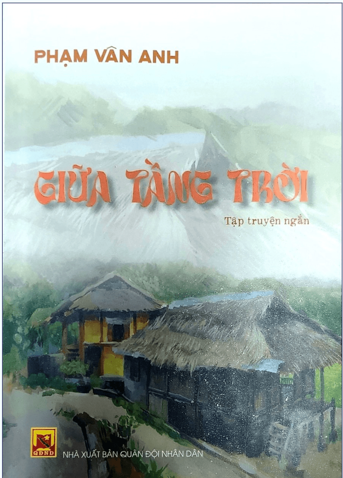 Kết nối văn hóa đọc: Trang văn thấm đẫm tình yêu biên cương Tổ quốc