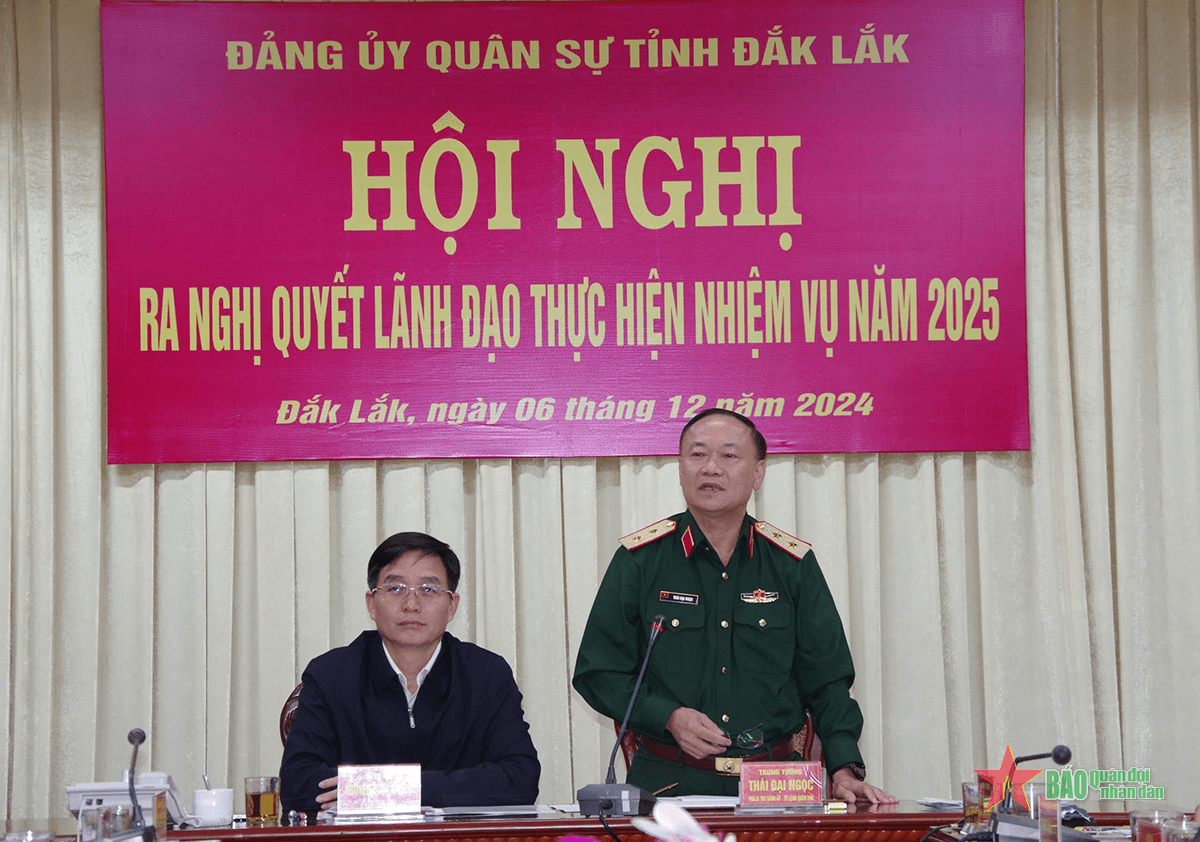 Đảng ủy Quân sự tỉnh Đắk Lắk ra nghị quyết lãnh đạo thực hiện nhiệm vụ năm 2025