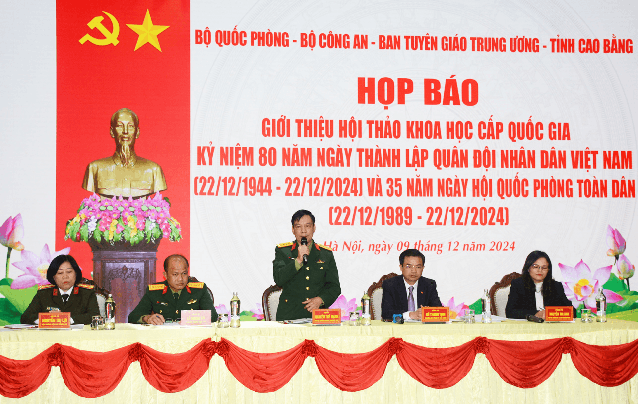 Họp báo Hội thảo Khoa học cấp quốc gia, kỷ niệm 80 năm Ngày thành lập Quân đội nhân dân Việt Nam