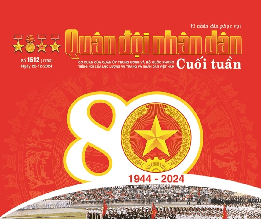 Đón đọc Báo Quân đội nhân dân Cuối tuần số đặc biệt