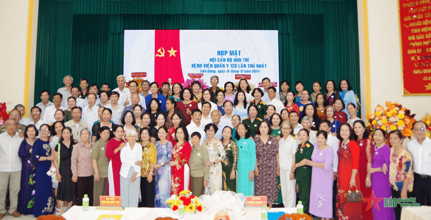 Thành lập Hội hưu trí Bệnh viện Quân y 120 (Cục Hậu cần, Kỹ thuật Quân khu 9)